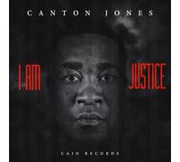 Canton Jones - I Am Justice
