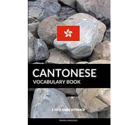 Cantonese Vocabulary Book: A Topic Based Approach