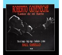 Cantor De Mi Barrio by Roberto Goyeneche (2011-03-09j