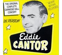 Cantor, Eddie - Carnegie Hall Concert