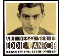 Cantor, Eddie - Columbia Years-1922-40