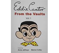 Cantor, Eddie - From the Vaults 1 [DVD] [2009] [Region 1] [US Import] [NTSC]
