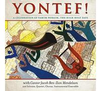 Cantor Jacob Ben-Zion Mendelson - Yontef! A Celebration Of Yamim Noraim, The High Holy Days