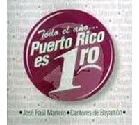 Cantores De Bayamon - Todo El Ano Puerto Rico Es Primero