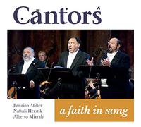 Cantors - A Faith In Song
