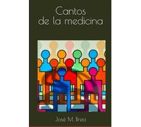 Cantos de la medicina