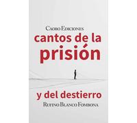 Cantos de la prisión y del destierro