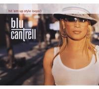Cantrell Blu - Hit 'em Up Style