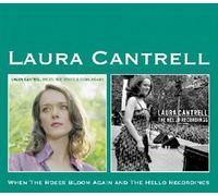 Cantrell, Laura - When The Roses Bloom Again / The Hello Recordings