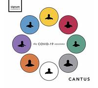 Cantus - Cantus: The Covid-19 Sessions