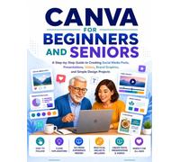 Canva for Beginners and Seniors