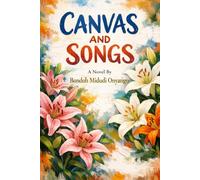 CANVAS and SONGS (MIDUDI WRITES)
