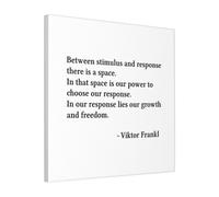 Canvas Print Only Between Stimulus And Response, Viktor Frankl Quote, Wall Art Poster Room Decor 18x18 inch No Frame