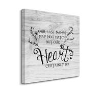 Canvas Print Our Last Names May Not Match But Our Hearts Certainly Do Canvas Wall Art Prints on Canvas Ready To Hang Positive Sayings Wall Prints Decoration For Living Room Bathroom Bedroom 8x8 IN