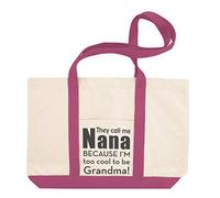 Canvas Shopping Tote Bag They Call Me Nana Because I'M Too Cool to Be Grandma Beach for Women, Hot Pink Design Only, One Size
