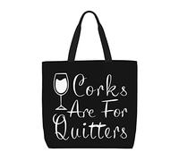 Canvas Tote Bag Corks Are For Quitters Women Beach Bag Folding Waterproof Shopping Bags, For Christmas, Holiday, Gym, Daily, Birthday