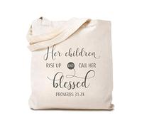 Canvas Tote Reusable Shopping Bag Her Children Rise up and Call Her Blessed Proverbs 31.28 Proverbs, Natural Design Only, One Size