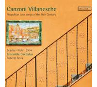 Roberto Festa, Ensemble Daedalus - Canzoni Villanesche - Neapolitan Love songs of the 16th Century