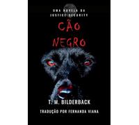 Cão Negro - Uma Novela Da Justice Security: 12