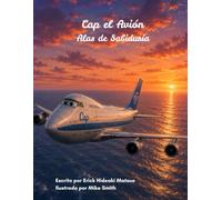 Cap el Avión: Alas de Sabiduría (Cap the Airplane)