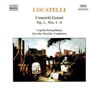 Cap Istrop:Krecek - LOCATELLI: Concerti Grossi Op. 1, Nos. 1- 6