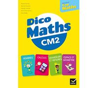 Cap Maths CM2 Éd. 2021 - Dico maths