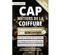 CAP Métiers de la coiffure : 365 QCM corrigés: Le manuel de révision complet pour préparer et réussir l’examen