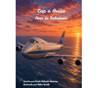 Cap o Avião: Asas de Sabedoria (Cap the Airplane)