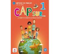 Cap sur… 1 - Livre de l’élève A1.1 + audio MP3: Livre de l'eleve + mp3 (A1.1)