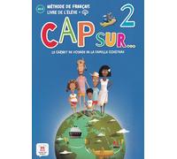 Cap sur… 2 - Livre de l’élève - A1.2 + MP3: Livre de l'eleve + audio download (A1.2)