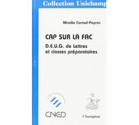 Cap sur la fac - DEUG de lettres et classes préparatoires