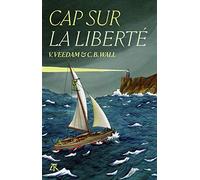 Cap sur la liberté