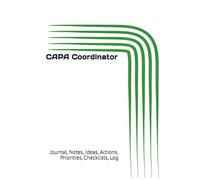 CAPA Coordinator: Journal, Notes, Ideas, Actions, Priorities, Checklists, Log | Tool for Daily Goal Setting Tracker | Time Management | Performance Reviews | Project Office Book Gifts for Meetings