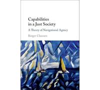Capabilities in a Just Society: A Theory of Navigational Agency