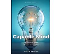 Capable Mind: Becoming the Human the AI Age Cannot Replace