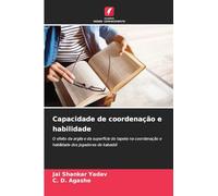 Capacidade de coordenação e habilidade: O efeito da argila e da superfície do tapete na coordenação e habilidade dos jogadores de kabaddi