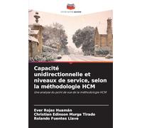 Capacité unidirectionnelle et niveaux de service, selon la méthodologie HCM: Une analyse du point de vue de la méthodologie HCM