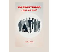 Capacitismo: ¿qué es eso?