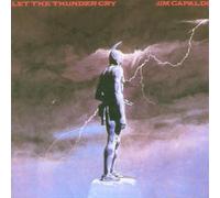 Capaldi Jim - Let the Thunder Cry