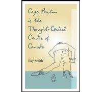 Cape Breton is the Thought-Control Centre of Canada