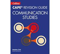 CAPE Communication Studies Revision Guide – Collins CAPE Communication Studies