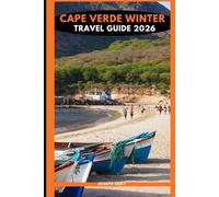 CAPE VERDE WINTER TRAVEL GUIDE 2026