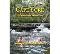 Cape York: Still the Great Adventure