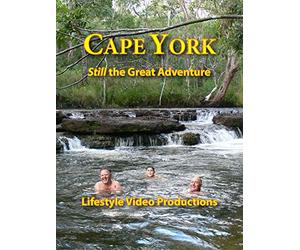 Cape York: Still the Great Adventure