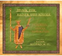 Capella Antiqua Bambergensis - Heinrich II