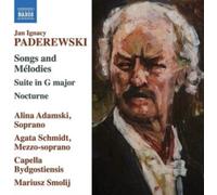 Adamski/Schmitt - Jan Ignacy Paderewski: Songs and Mélodies, Suite in G, Nocturne - CD - NAXOS