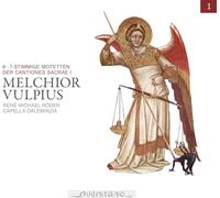 Capella Daleminzia - Vulpius: 6 - 7-stimmige Motetten der Cantiones Sacrae I