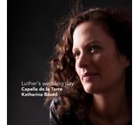 Capella de la Torre - Luther's Wedding Day [New CD] O-Card Packaging