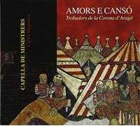 Capella De Ministrers - Amors E Canso
