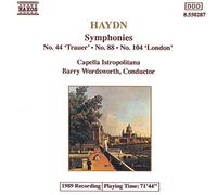 Capella - Haydn Symphonies No.44 'Trauer'-No 88-No 104 'London'